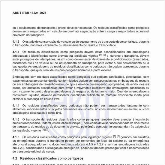 O que são os resíduos classificados como perigosos?