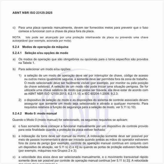 Quais são os modos de operação da máquina?