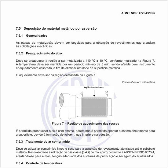 Onde deve ser a região de aquecimento das roscas?