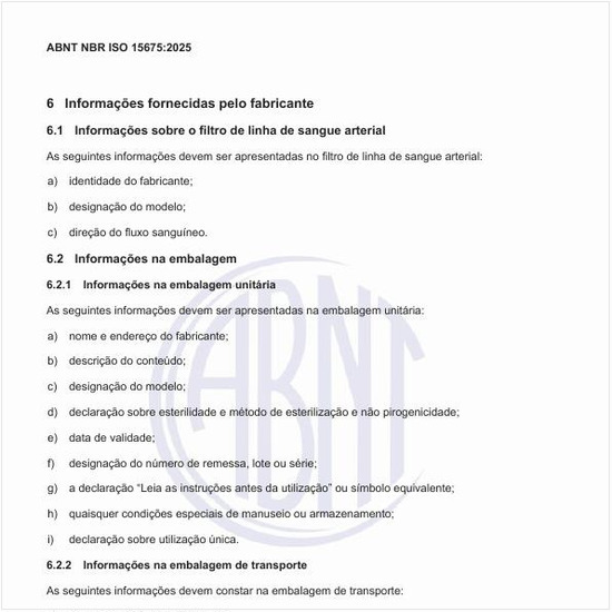 Quais as informações sobre o filtro de linha de sangue arterial que o fabricante deve fornecer?