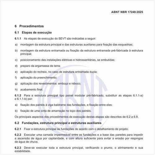 Quais são as etapas de execução dessas estruturas?