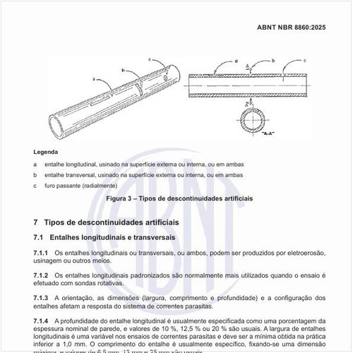 Quais são os tipos de descontinuidades artificiais?