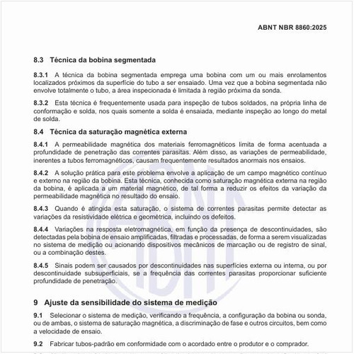 Como se define a técnica da saturação magnética externa?