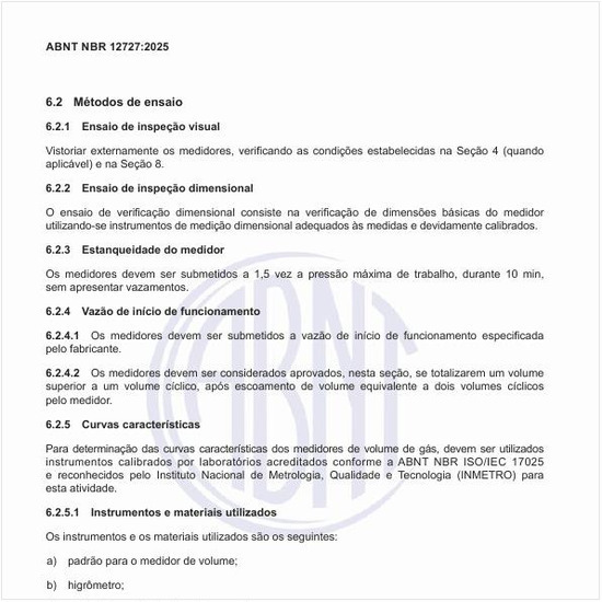Qual deve ser o ambiente laboratorial dos ensaios?