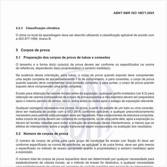 Qual deve ser o número de corpos de prova?