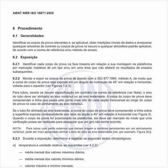 Como realizar a exposição dos corpos de prova?