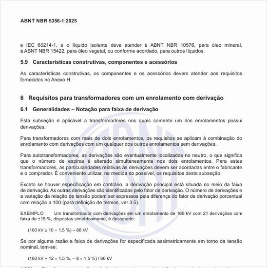 Quais são os requisitos para transformadores com um enrolamento com derivação?