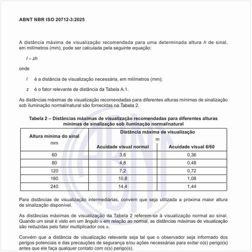 Quais são as distâncias máximas de visualização recomendadas para diferentes alturas mínimas de sinalização sob iluminação normal/natural?