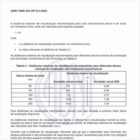 Quais são as distâncias máximas de visualização recomendadas para diferentes alturas mínimas de sinalização sob iluminação normal/natural?