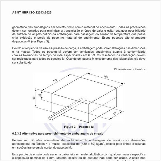 Qual é a alternativa para preenchimento de embalagens de ensaio?