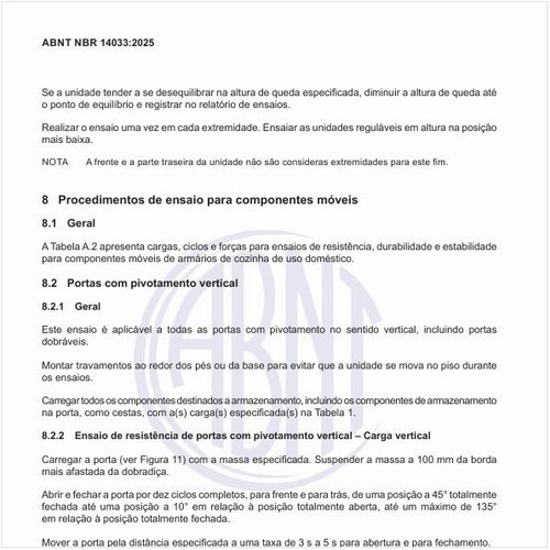 Quais os procedimentos do ensaio para os componentes móveis?