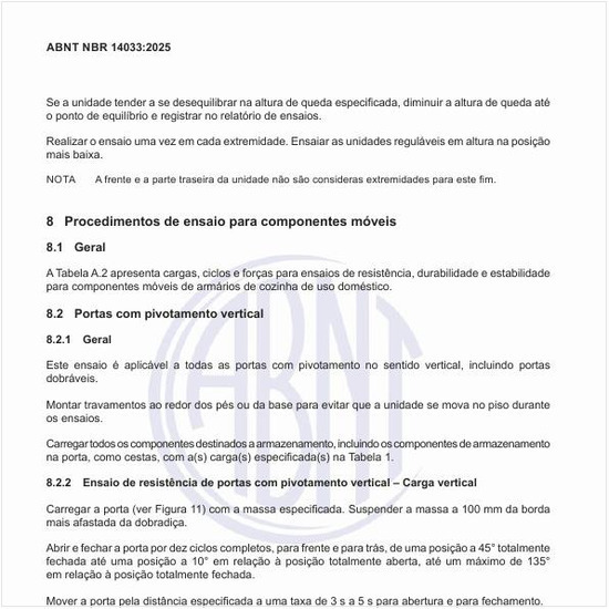 Quais os procedimentos do ensaio para os componentes móveis?