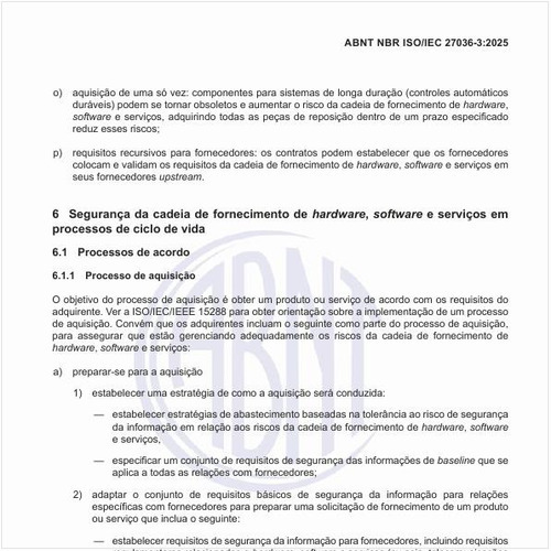 Como deve ser a segurança da cadeia de fornecimento de hardware, software e serviços em processos de ciclo de vida?