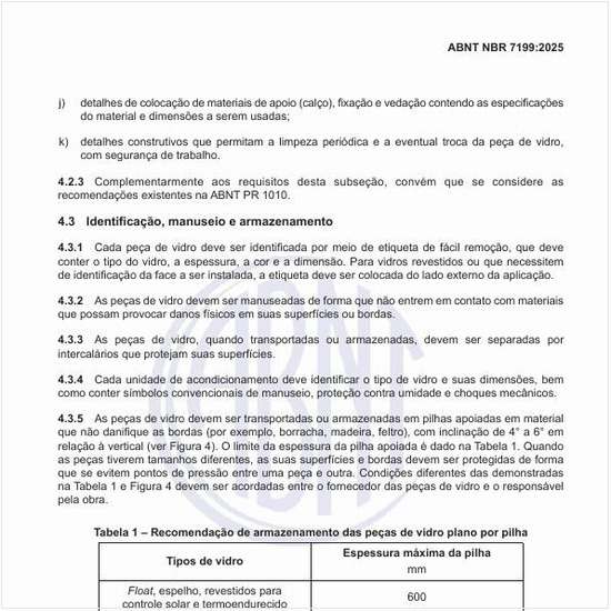 Qual é a recomendação de armazenamento das peças de vidro plano por pilha?