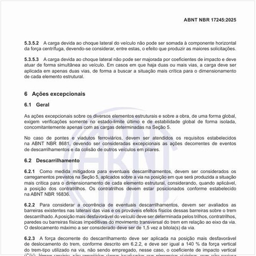 Qual deve ser a configuração da posição do trem em situação de descarrilhamento e sem tombamento?
