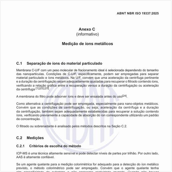 Como devem ser executadas as medições?