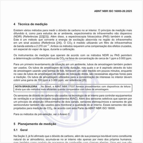 Qual deve ser a técnica de medição?