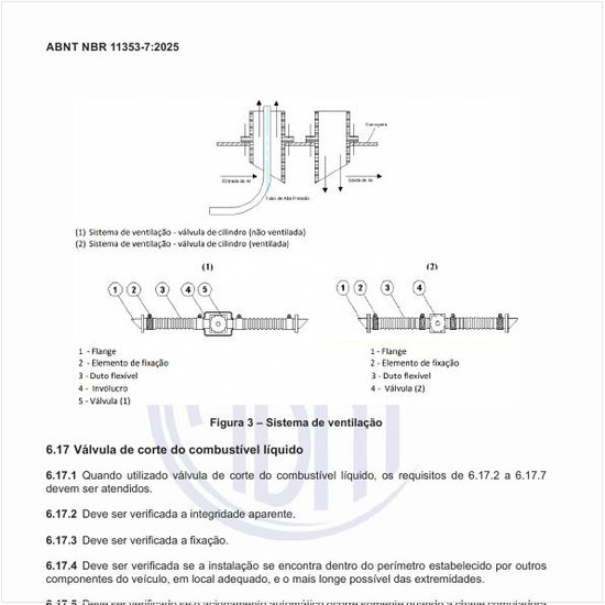 Qual a característica da válvula de corte do combustível líquido?