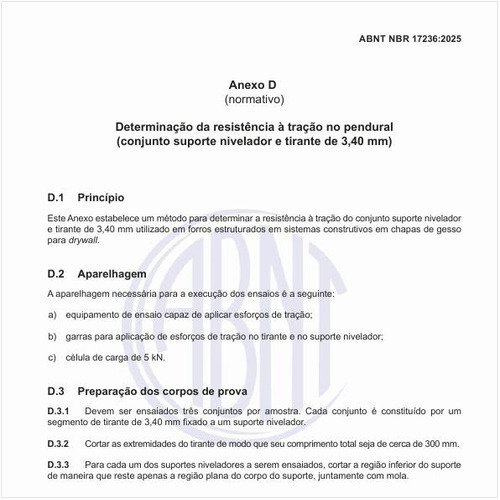 Como fazer a determinação da resistência à tração no pendural (conjunto suporte nivelador e tirante de 3,40 mm)?