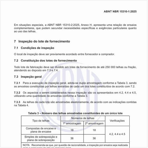 Qual deve ser o número das telhas amostradas constituintes de um único lote?