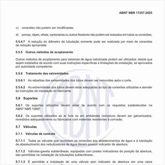 Quais devem ser as propriedades das válvulas?