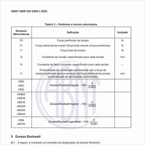 Como é um exemplo da designação da dureza Rockwell?