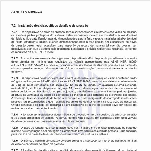 Como deve ser realizada a instalação dos dispositivos de alívio de pressão?