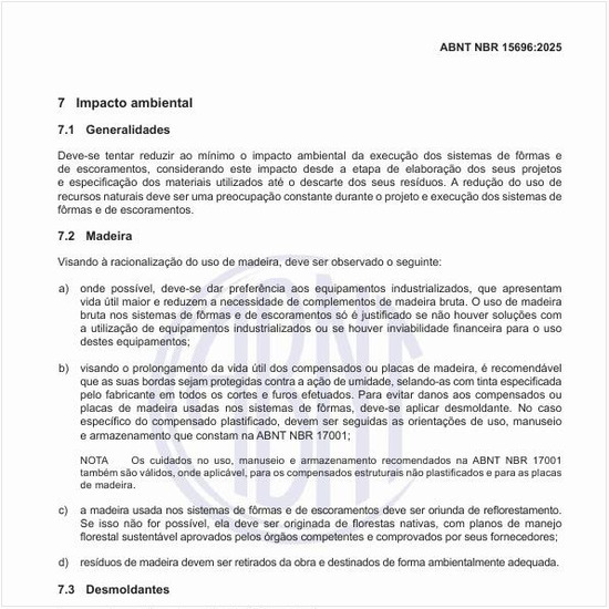 Por que se deve tentar reduzir ao mínimo o impacto ambiental da execução dos sistemas de fôrmas e de escoramentos?
