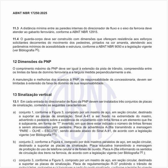 Como deve ser instalada a sinalização vertical?