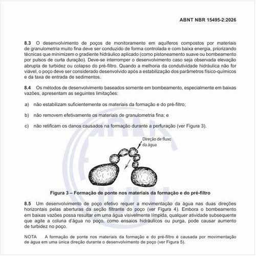 Como deve ser a formação de pontes devido à movimentação de água em uma única direção?