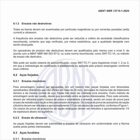 Quais devem ser os ensaios para os aços forjados?