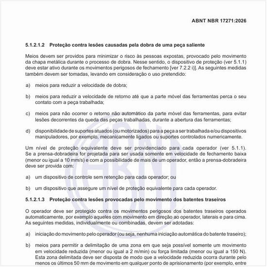 Como realizar a proteção contra lesões causadas pela dobra de uma peça saliente?