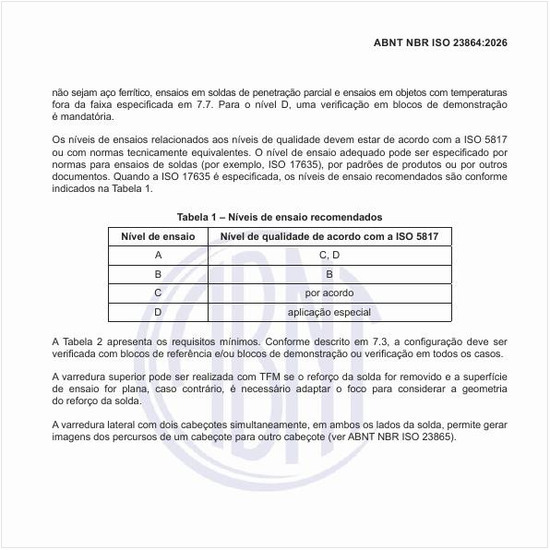 Quais são os níveis de ensaio recomendados?