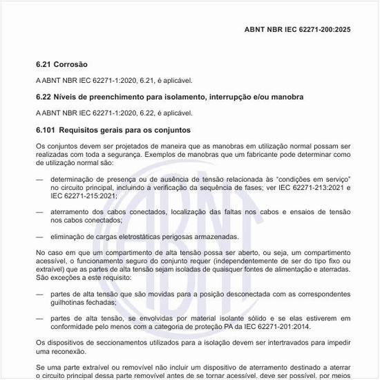 Quais são os requisitos gerais para os conjuntos?