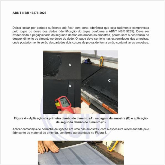 Como realizar a aplicação da borracha de ligação na amostra?