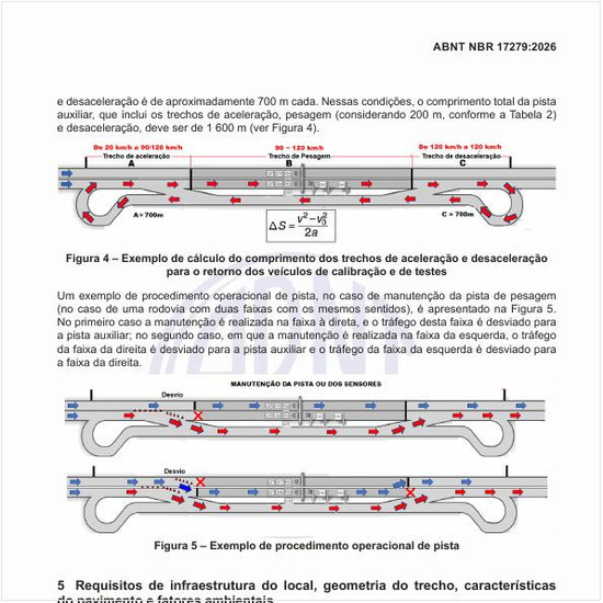 Como é um exemplo de cálculo do comprimento dos trechos de aceleração e desaceleração para o retorno dos veículos de calibração e de testes?