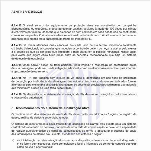 Como deve ser feita o monitoramento do sistema de sinalização ativa?