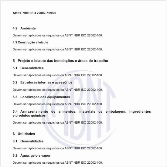Como deve ser realizado o projeto e leiaute das instalações e áreas de trabalho?