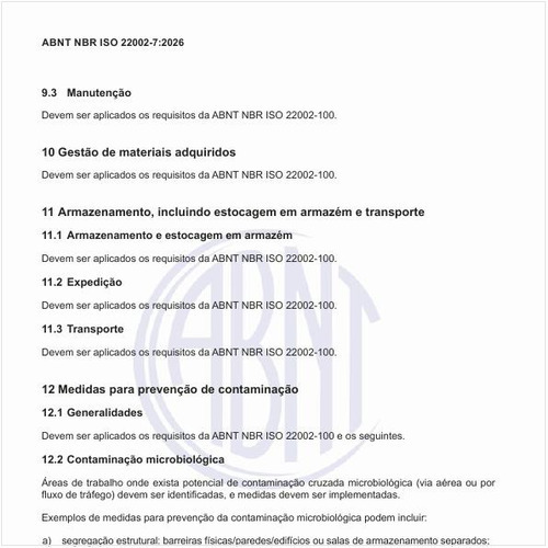O que deve ser feito em relação ao armazenamento, incluindo estocagem em armazém e transporte?