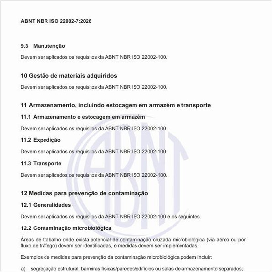 O que deve ser feito em relação ao armazenamento, incluindo estocagem em armazém e transporte?