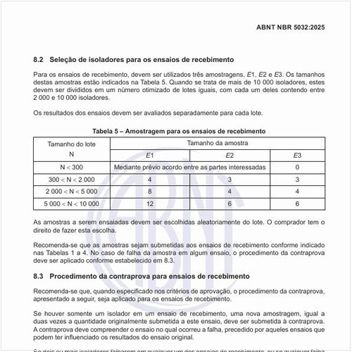 Qual deve ser o procedimento da contraprova para os ensaios de recebimento?