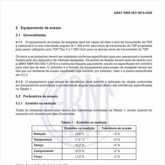 Qual deve ser a exatidão na medição nos ensaios?