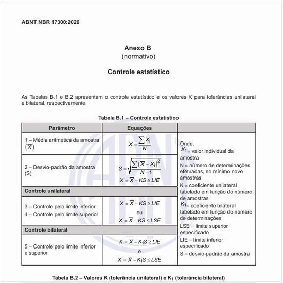 Qual deve ser o controle estatístico do material?