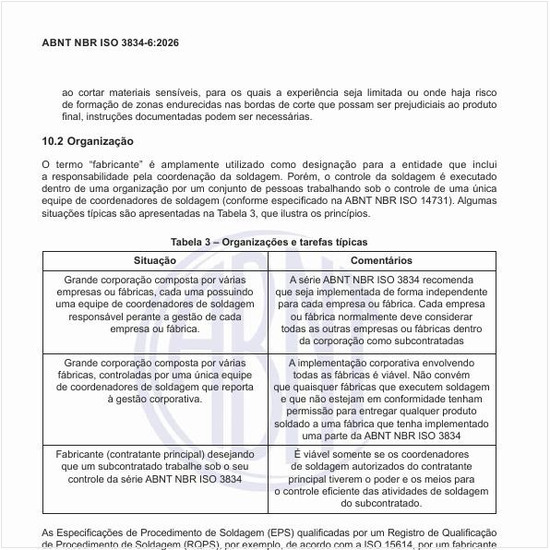 Quais são as organizações e as tarefas típicas para a soldagem?