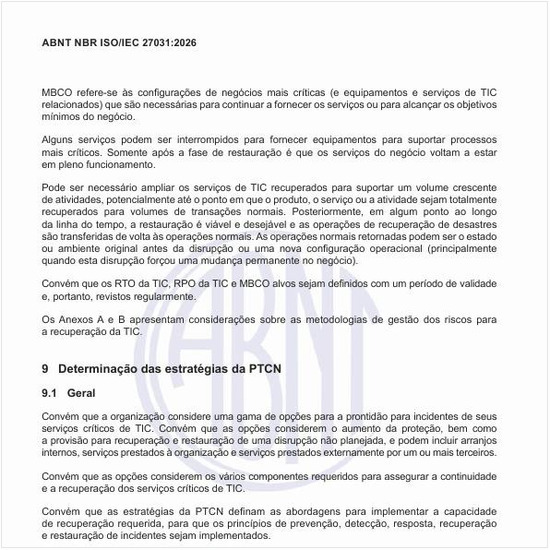 Como se faz a determinação das estratégias da PTCN?