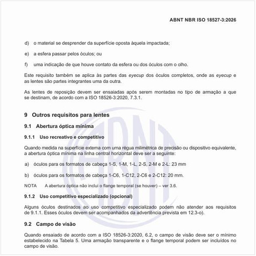 Qual deve ser o campo de visão mínimo?