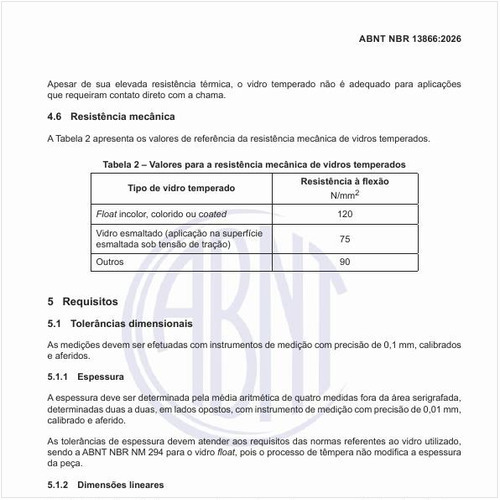 Quais são os valores para a resistência mecânica de vidros temperados?