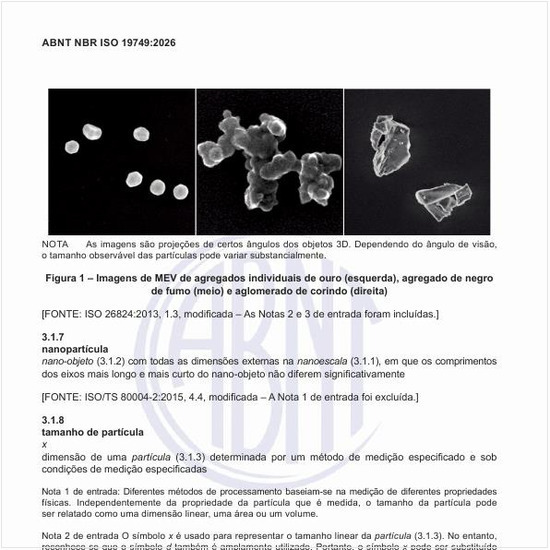 Como são as imagens do microscópio eletrônico de varredura (MEV) de agregados individuais de ouro (esquerda), agregado de negro de fumo (meio) e aglomerado de corindo (direita)?