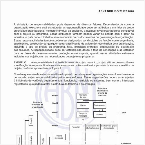 Como é um exemplo de uma matriz de atribuição de responsabilidades: Integração entre uma estrutura analítica do projeto e uma estrutura organizacional?