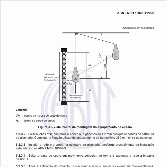 Como é a vista frontal da montagem do equipamento de ensaio?